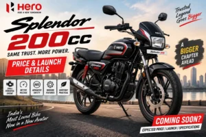 Hero Splendor 200cc Price & Launch Details