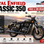 Royal Enfield Classic 350 Price & On-Road Price